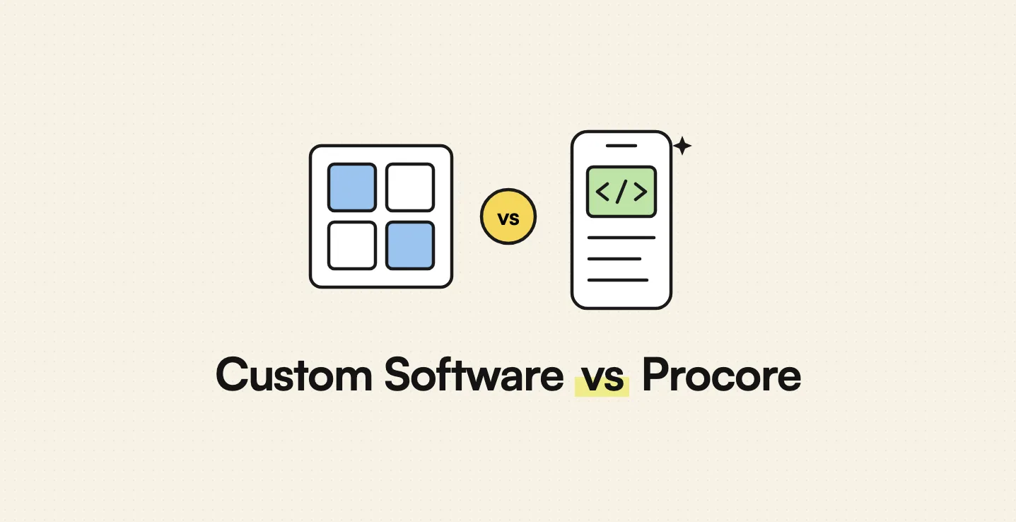Custom Construction Software vs Procore: When a Mid-Size Contractor Should Build — AppMatic Tech