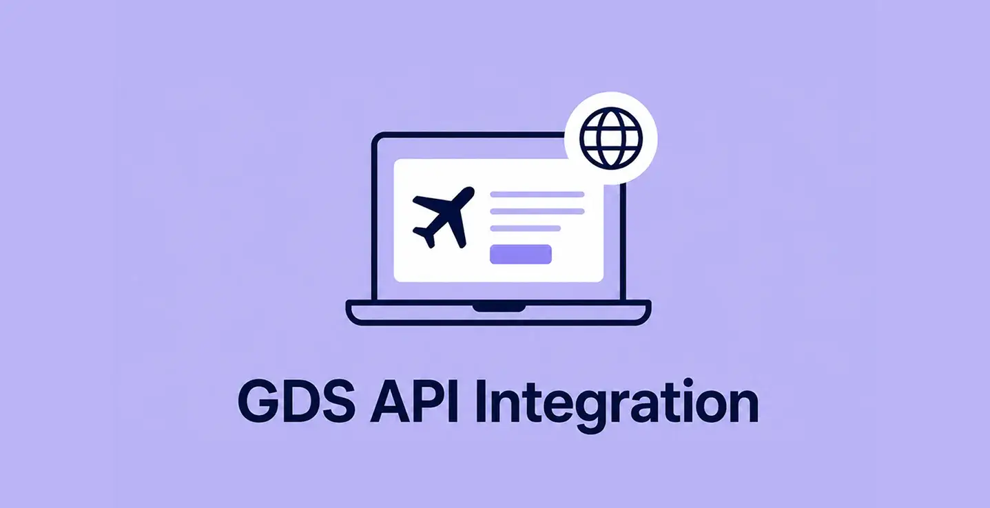 GDS API Integration for Travel Tech: Comparing Amadeus, Sabre, and Travelport for Booking Platform Builds