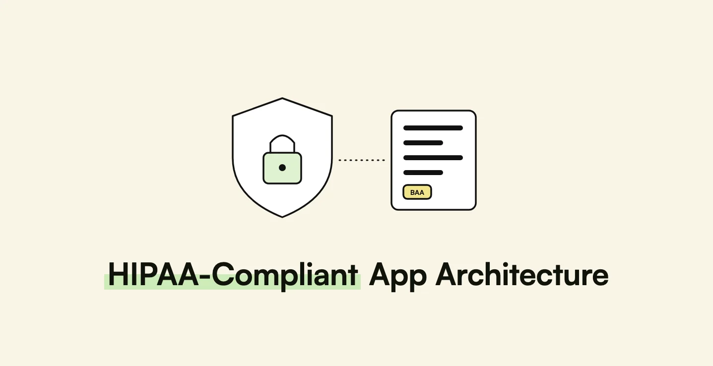 HIPAA-Compliant App Architecture: What Has to Be Built In, and What the Proposed Security Rule Update Means — AppMatic Tech