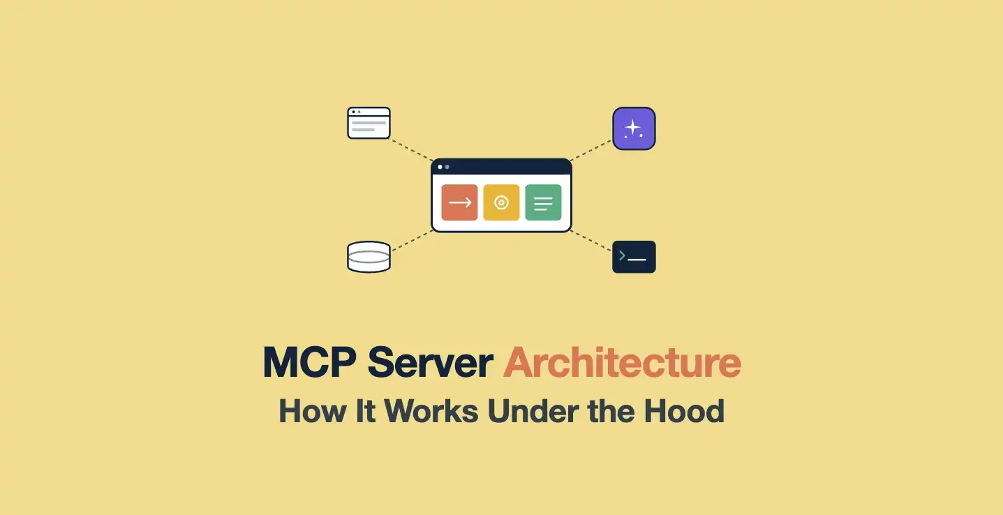 MCP Server Architecture: How It Works Under the Hood